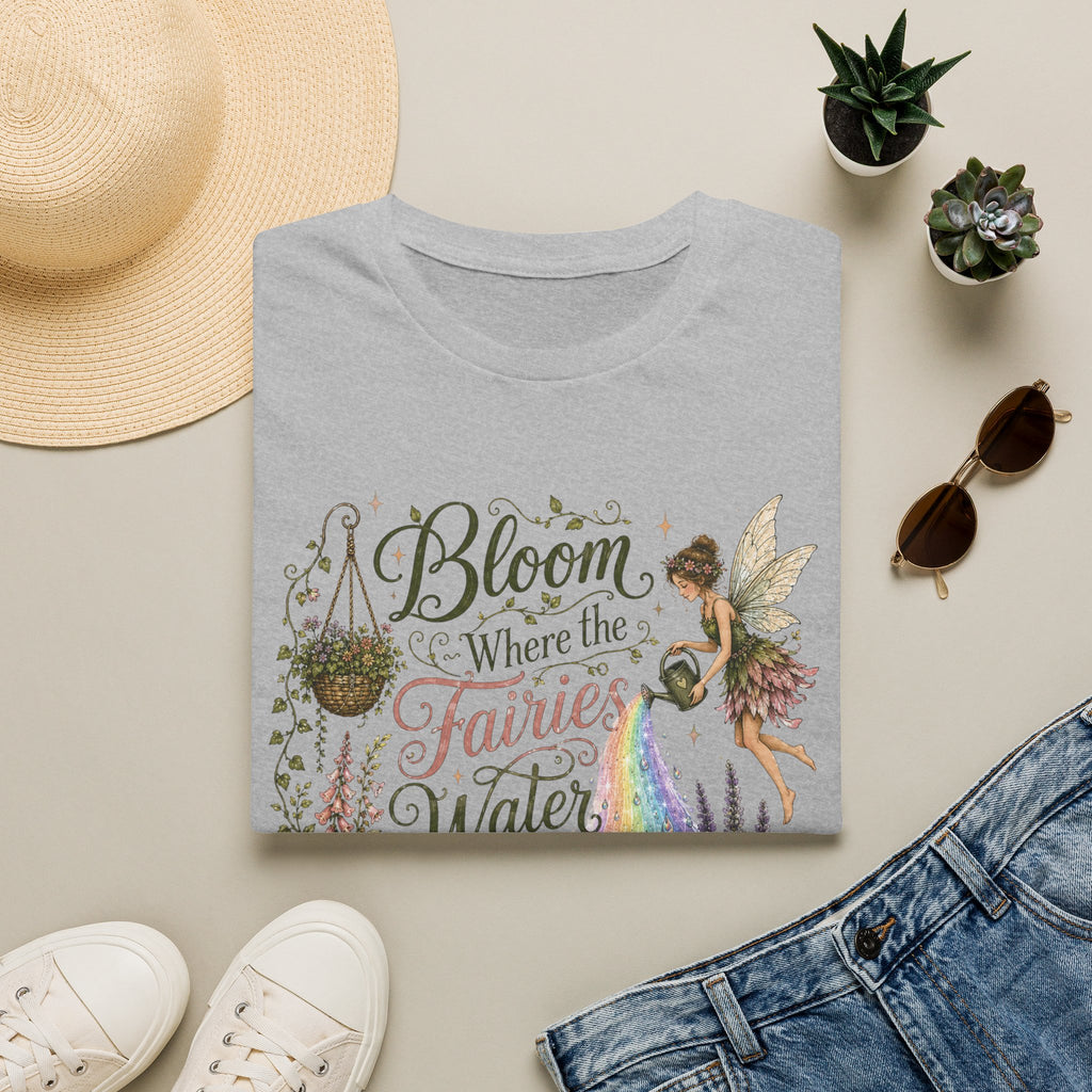 Bloom Where the Fairies Water C1 T-Shirt