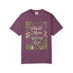 Plant More, Worry Less G1 Premium T-Shirt