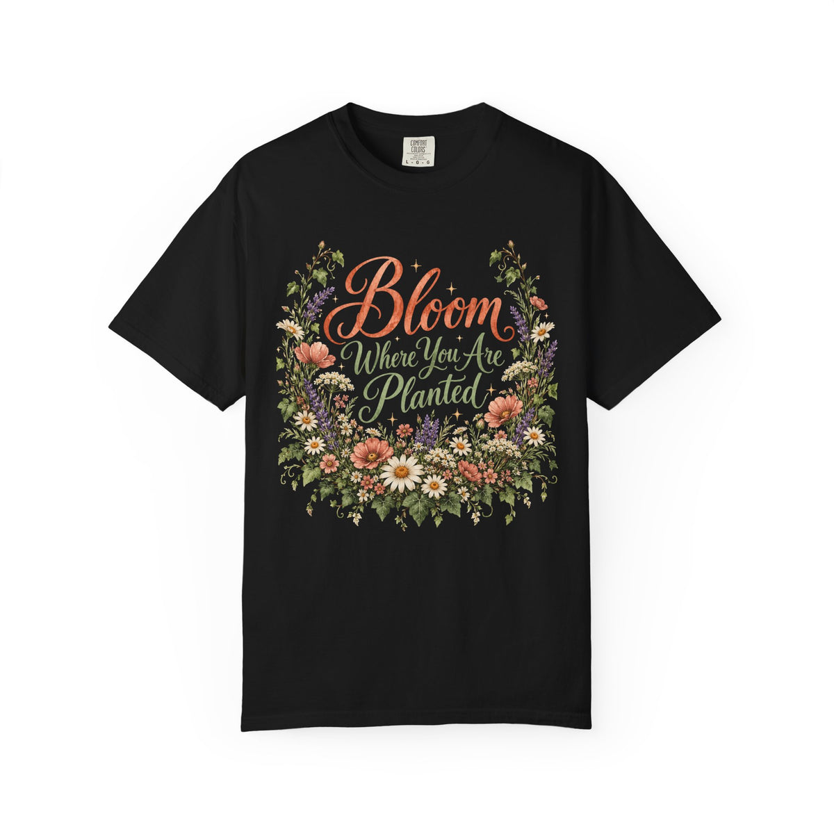 Bloom Where You are Planted Premium T-Shirt