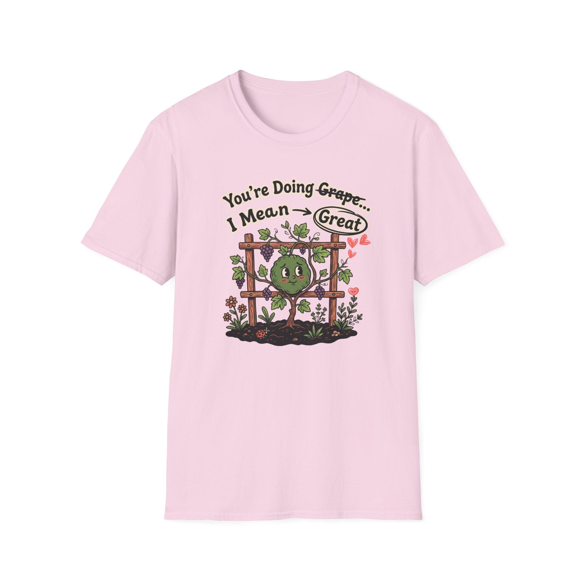 You’re Doing Grape I Mean Great G1 T-Shirt