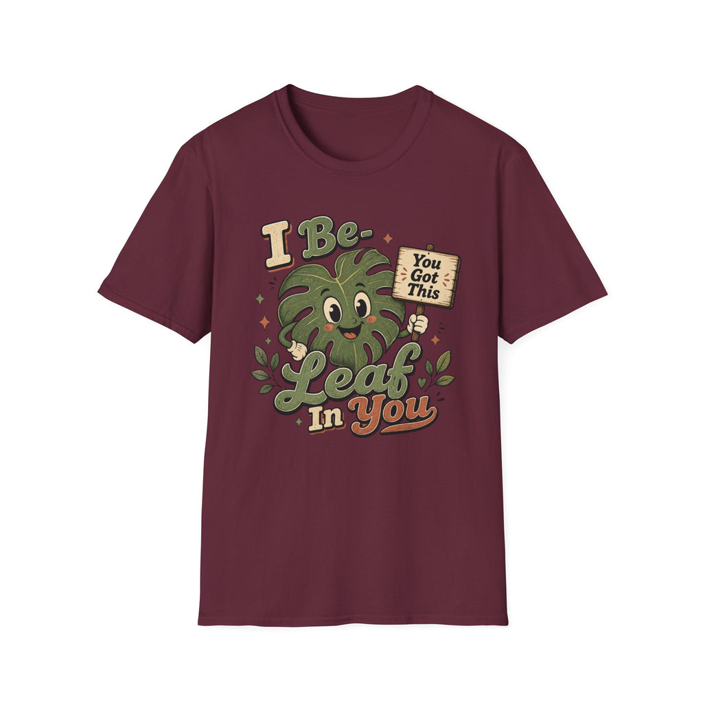 I Be Leaf In You C1 T-Shirt