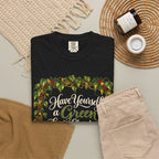 Have Yourself a Green Little Christmas - Premium T-Shirt