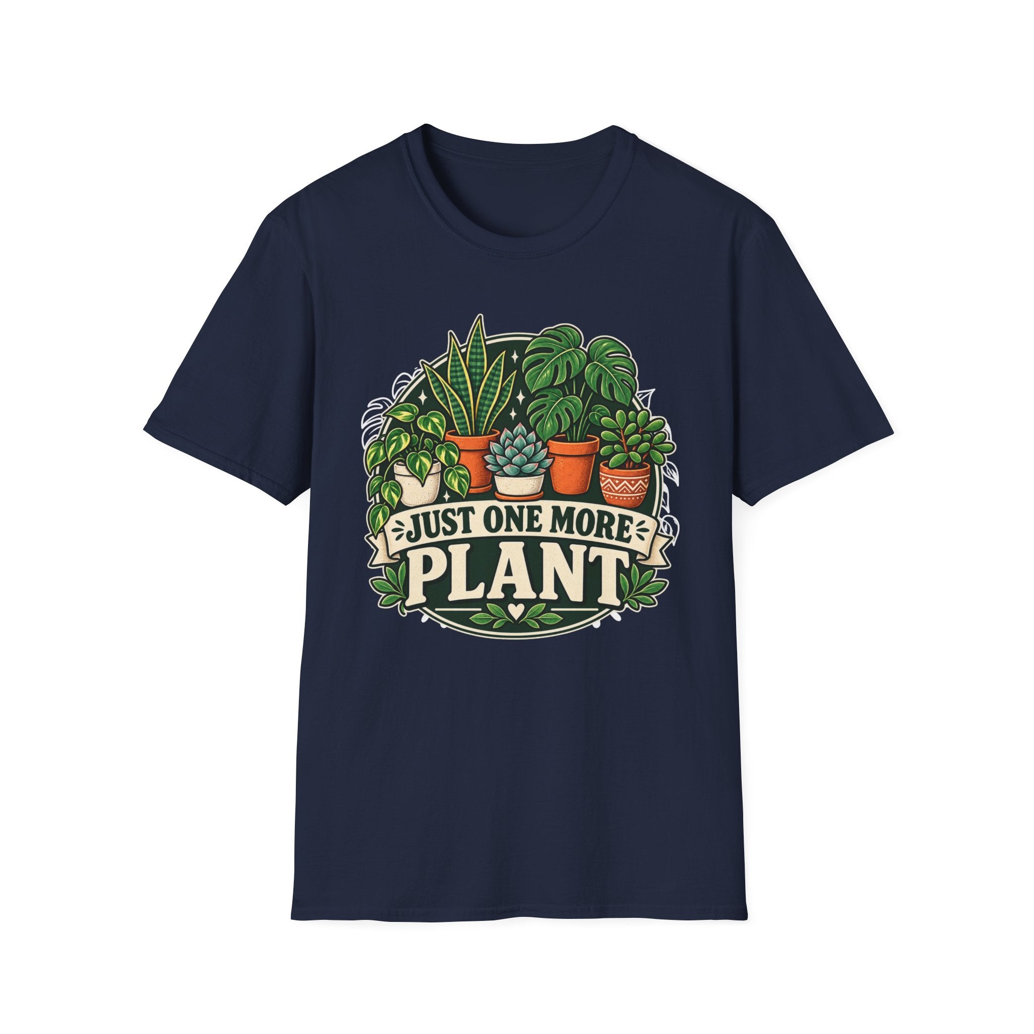 Just One More Plant C5 T-Shirt