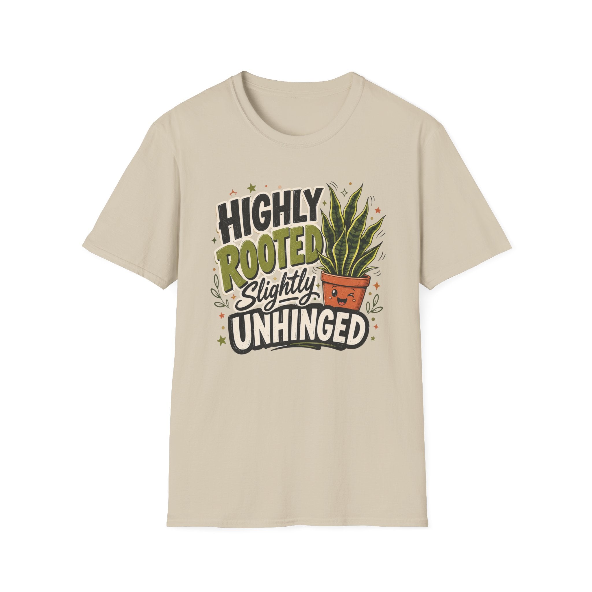 Highly Rooted Slightly Unhinged C1 T-Shirt