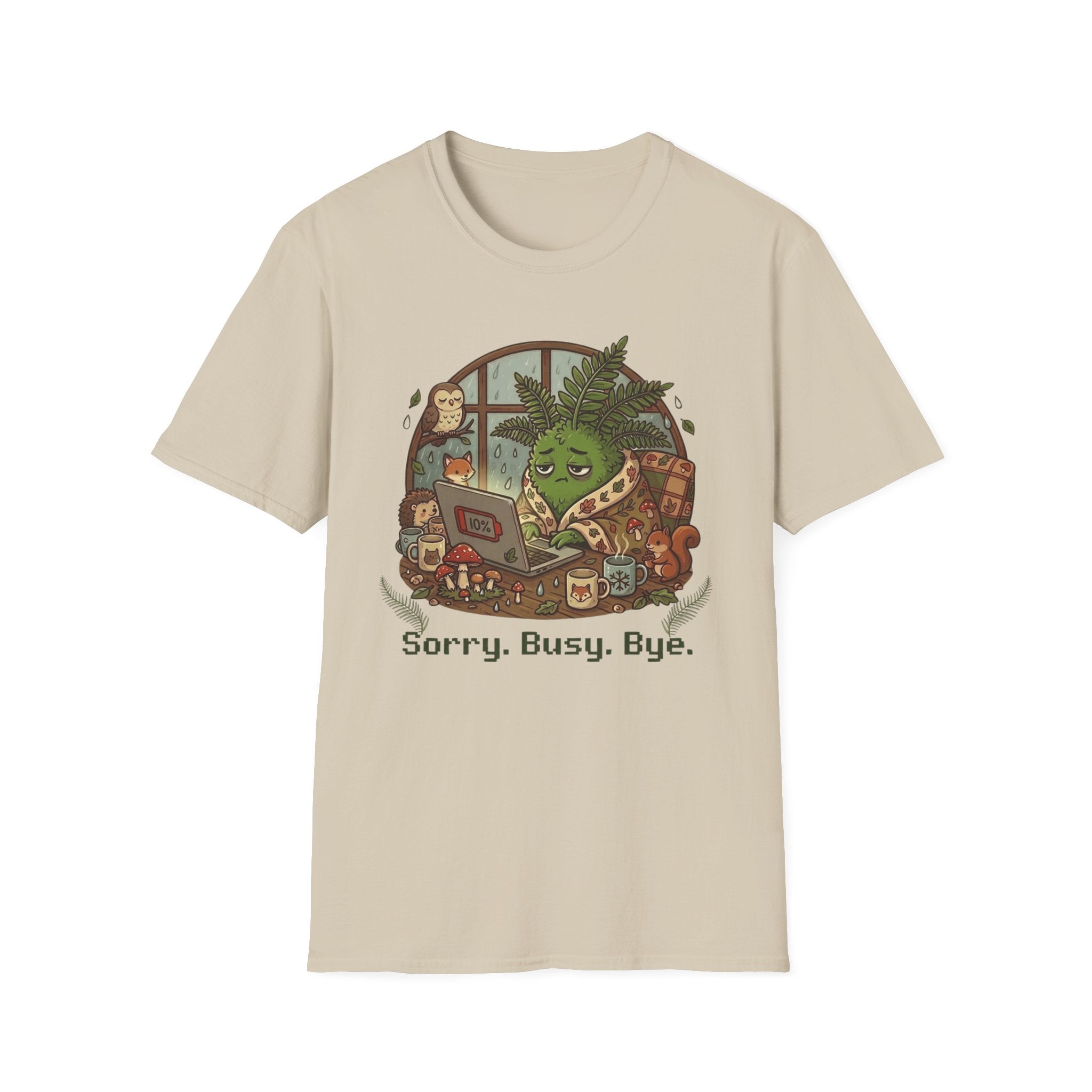 Sorry Busy Bye G1 T-Shirt
