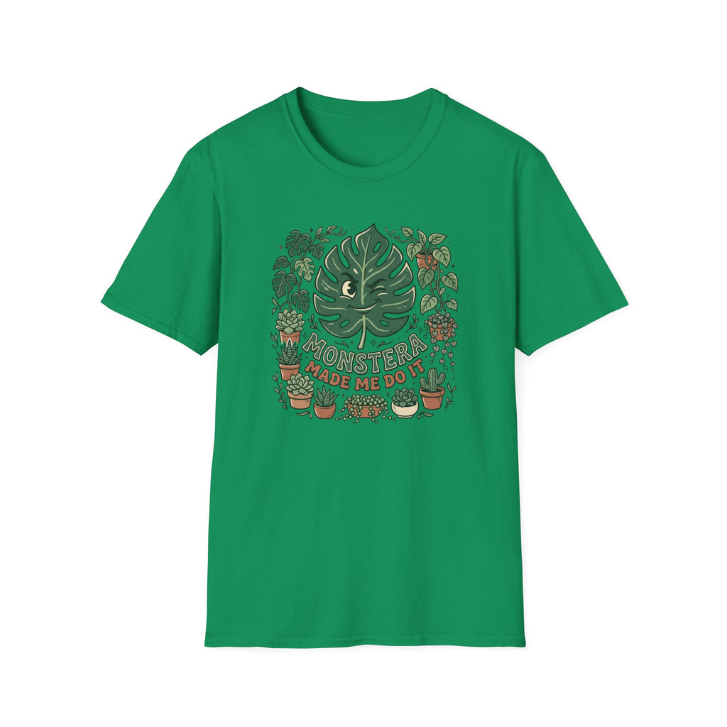 Monstera Made Me Do It G1 T-Shirt