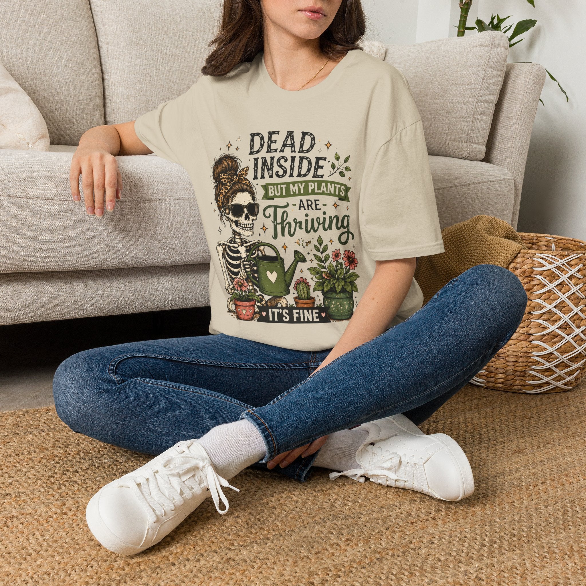 Dead Inside But My Plants Are Thriving C1 T-Shirt