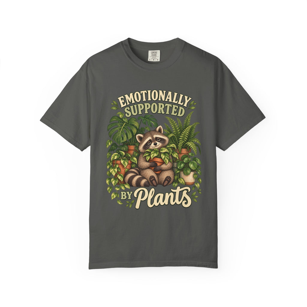 Emotionally Supported by Plants Plant T-Shirt