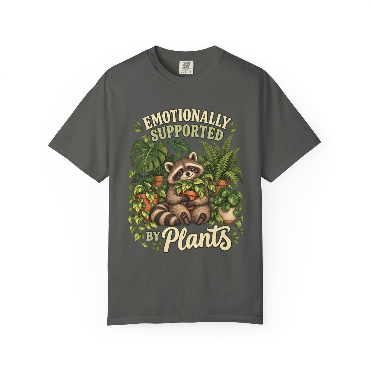 Emotionally Supported by Plants Plant T-Shirt