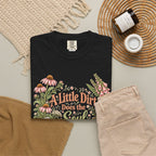 A Little Dirt Does the Soul Good Premium T-Shirt