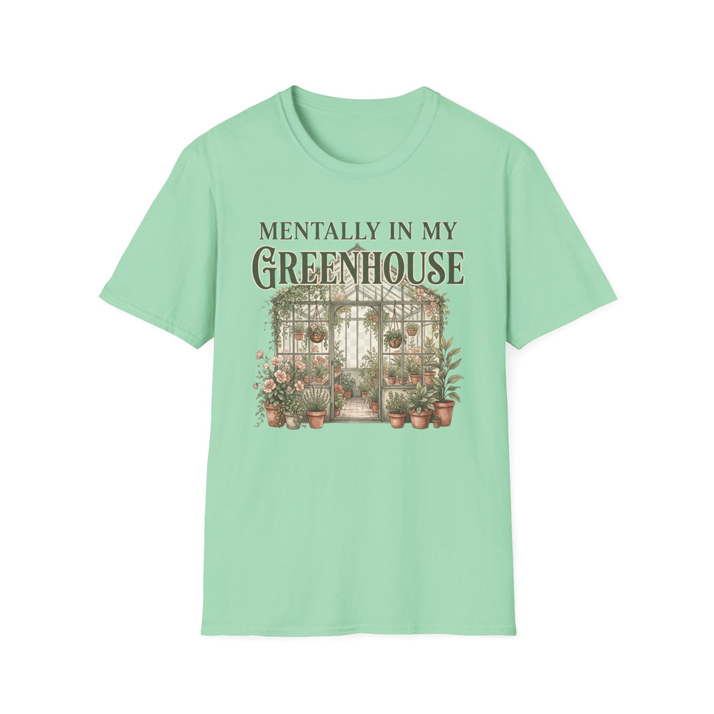 Mentally in My Greenhouse G3-3 T-Shirt