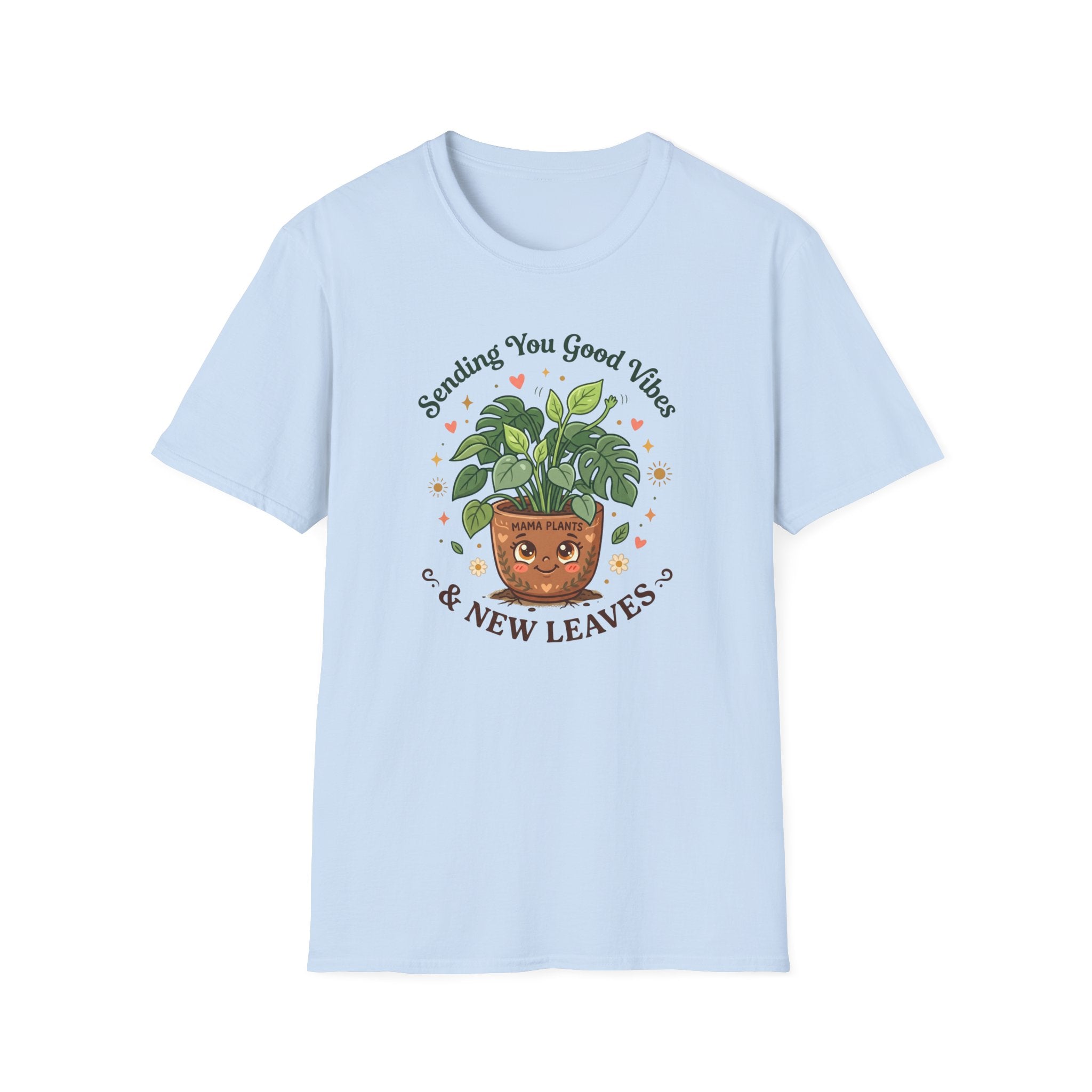 Sending You Good Vibes & New Leaves G1 T-Shirt
