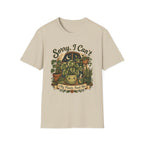 Sorry I Can't My Plant Need Me C2 T-Shirt