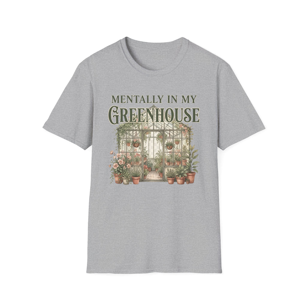 Mentally in My Greenhouse G3-3 T-Shirt