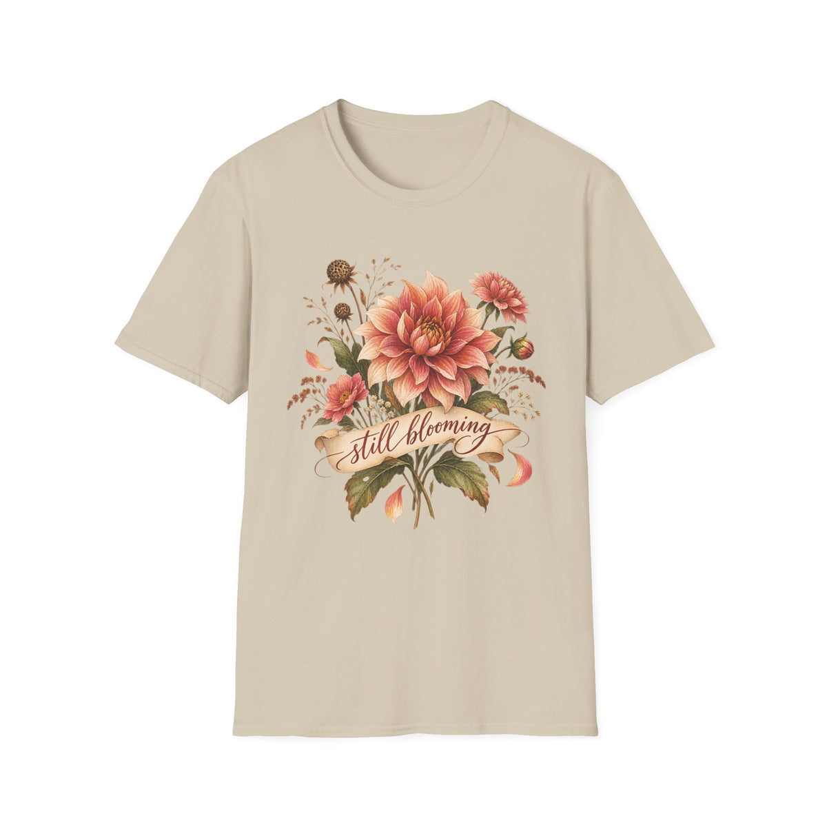 Still Blooming T-Shirt