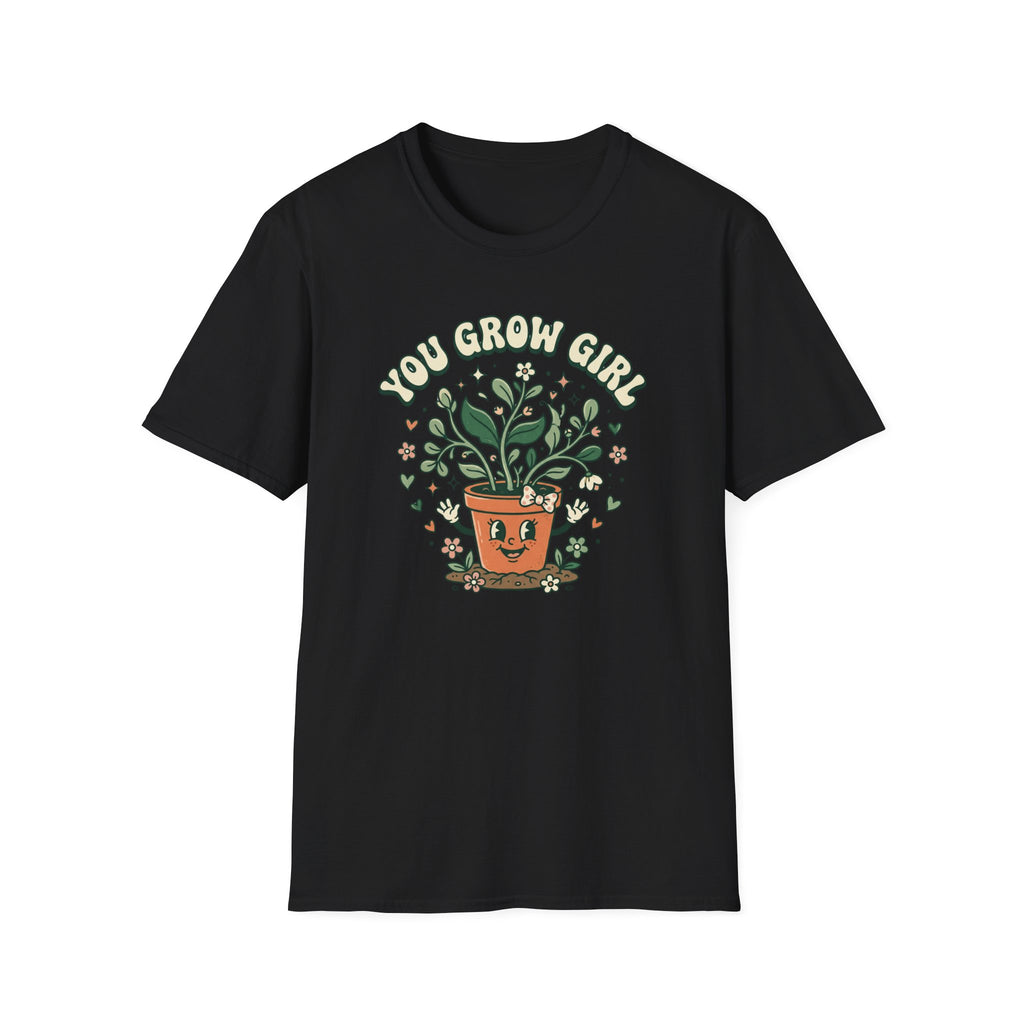 You Grow Girl G1 T-Shirt