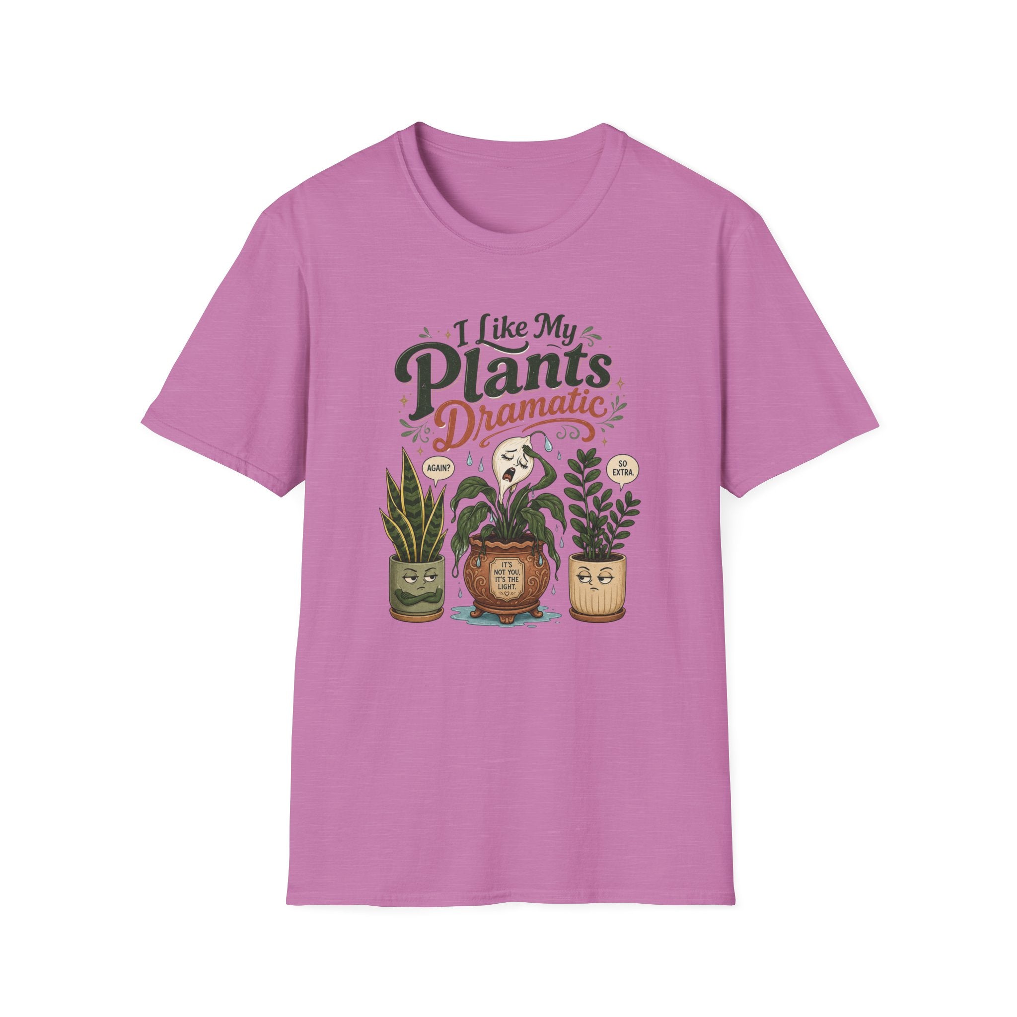 I Like My Plants Dramatic C1 T-Shirt