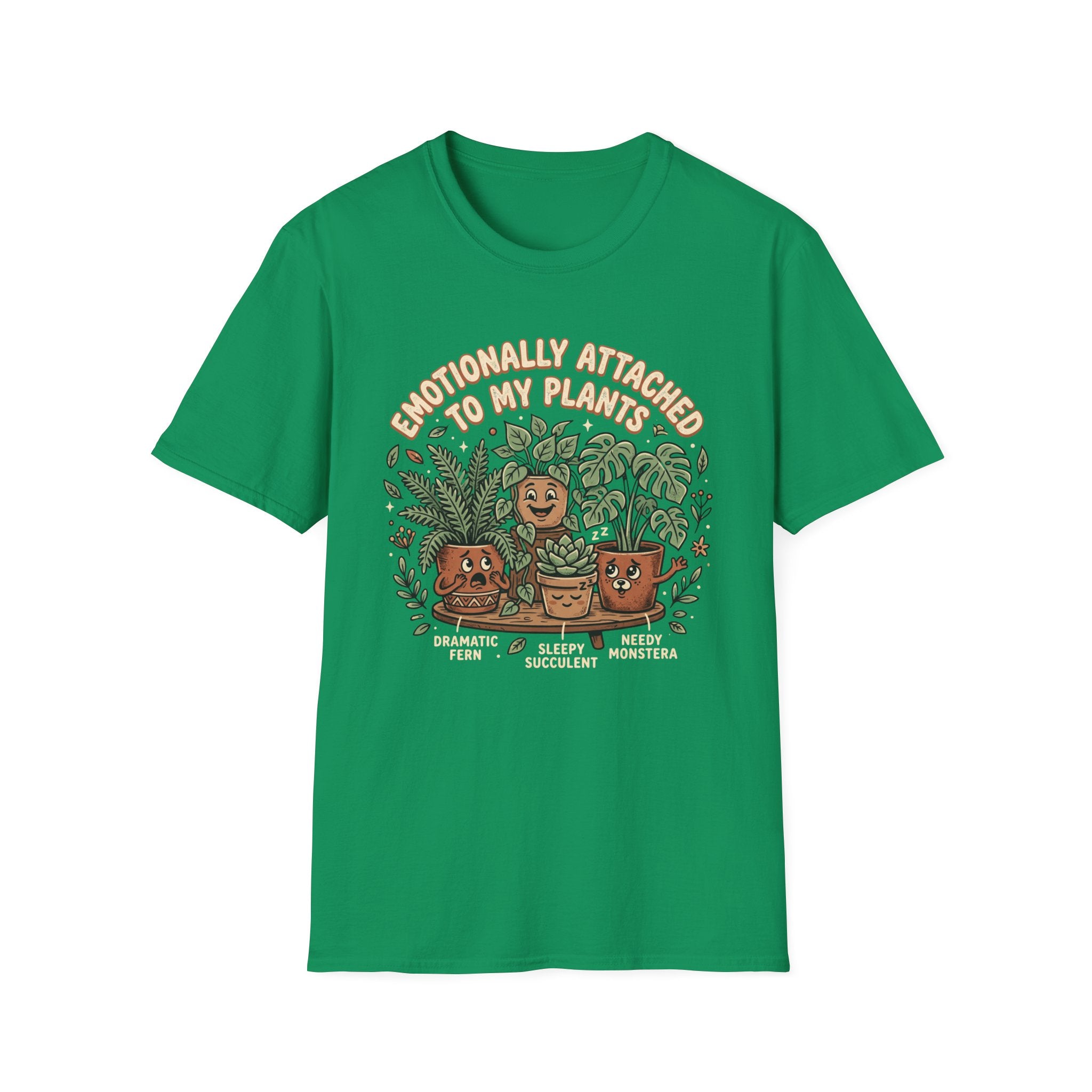 Emotionally Attached to My Plants G1 T-Shirt