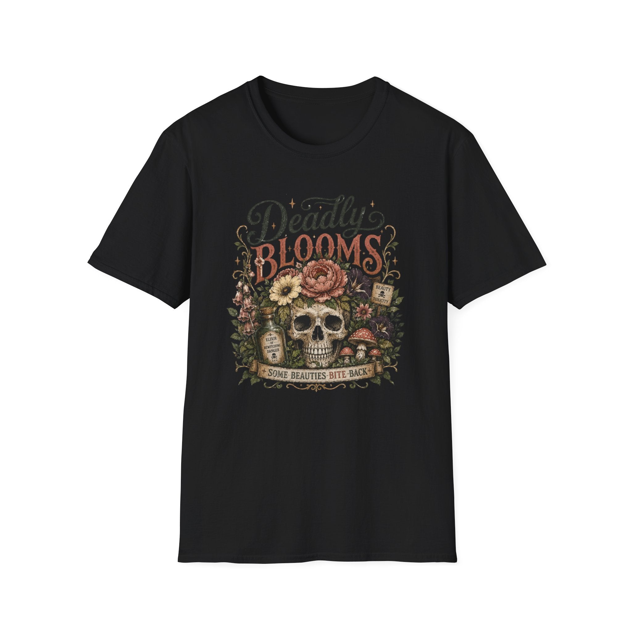 Deadly Blooms Some Beauties Bite Back C1 T-Shirt