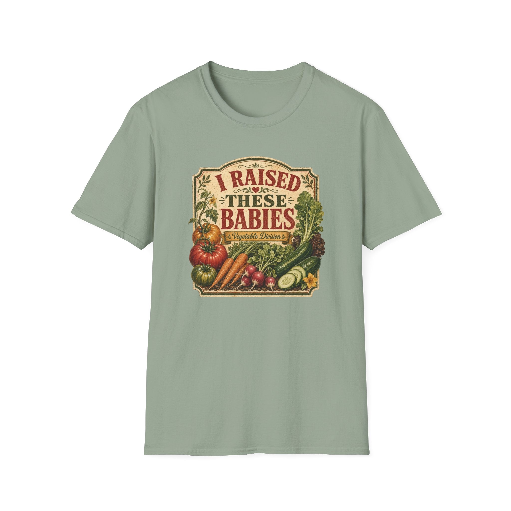 I RAISED THESE BABIES C1 T-Shirt