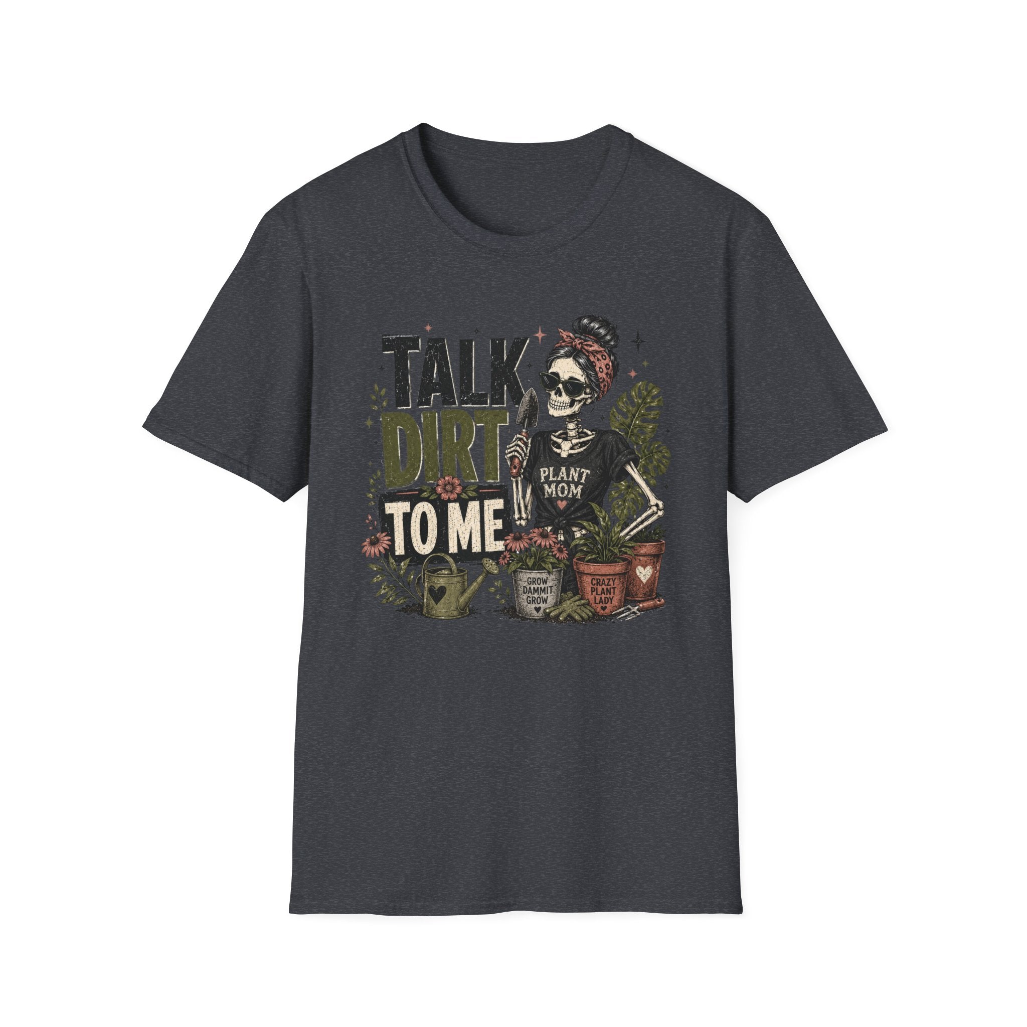 Talk Dirt To Me Gothic C1 T-Shirt