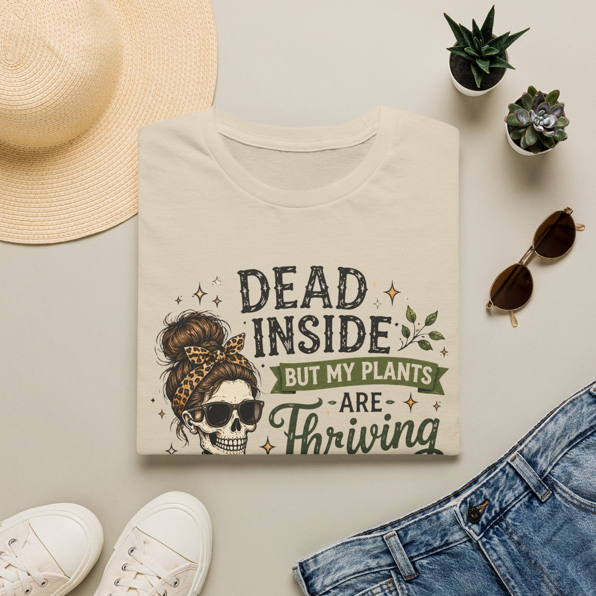 Dead Inside But My Plants Are Thriving C1 T-Shirt
