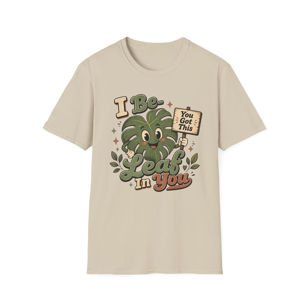 I Be Leaf In You C1 T-Shirt