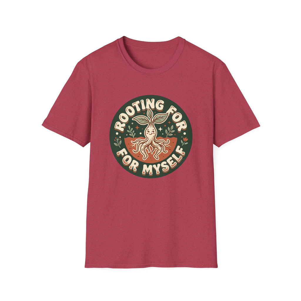 Rooting for Myself G1 T-Shirt