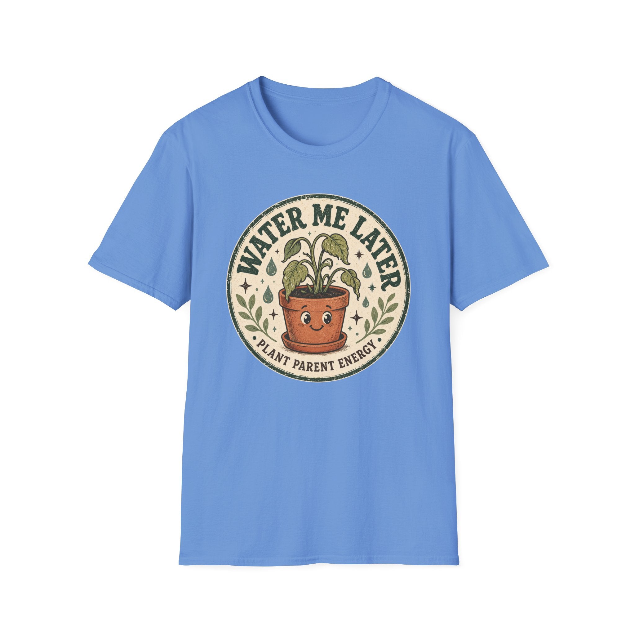 Water Me Later Retro Badge Design C1 T-Shirt