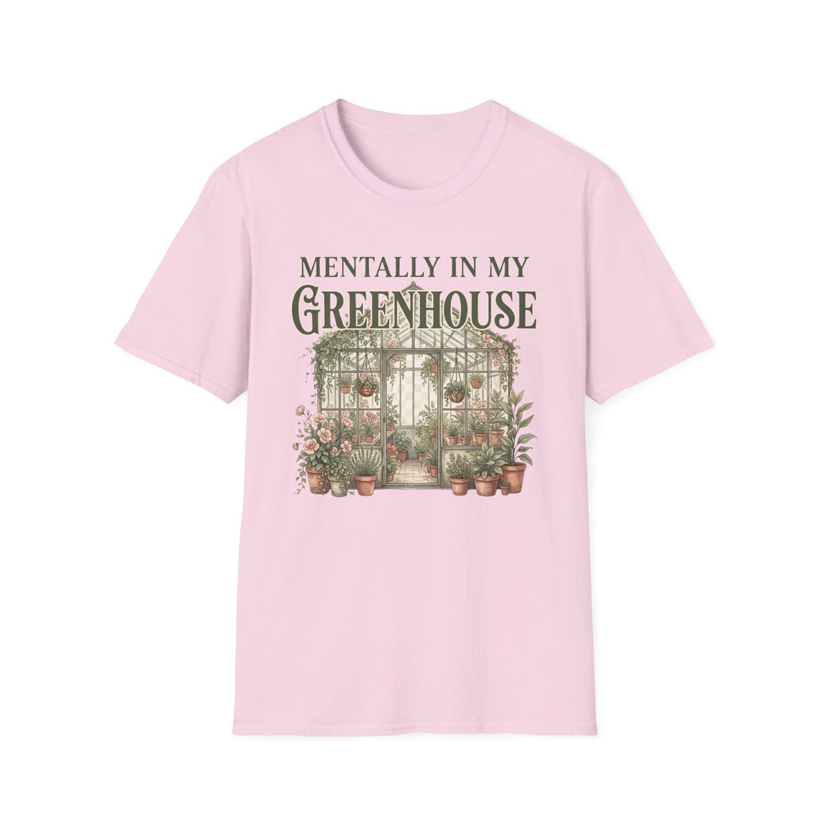 Mentally in My Greenhouse G3-3 T-Shirt