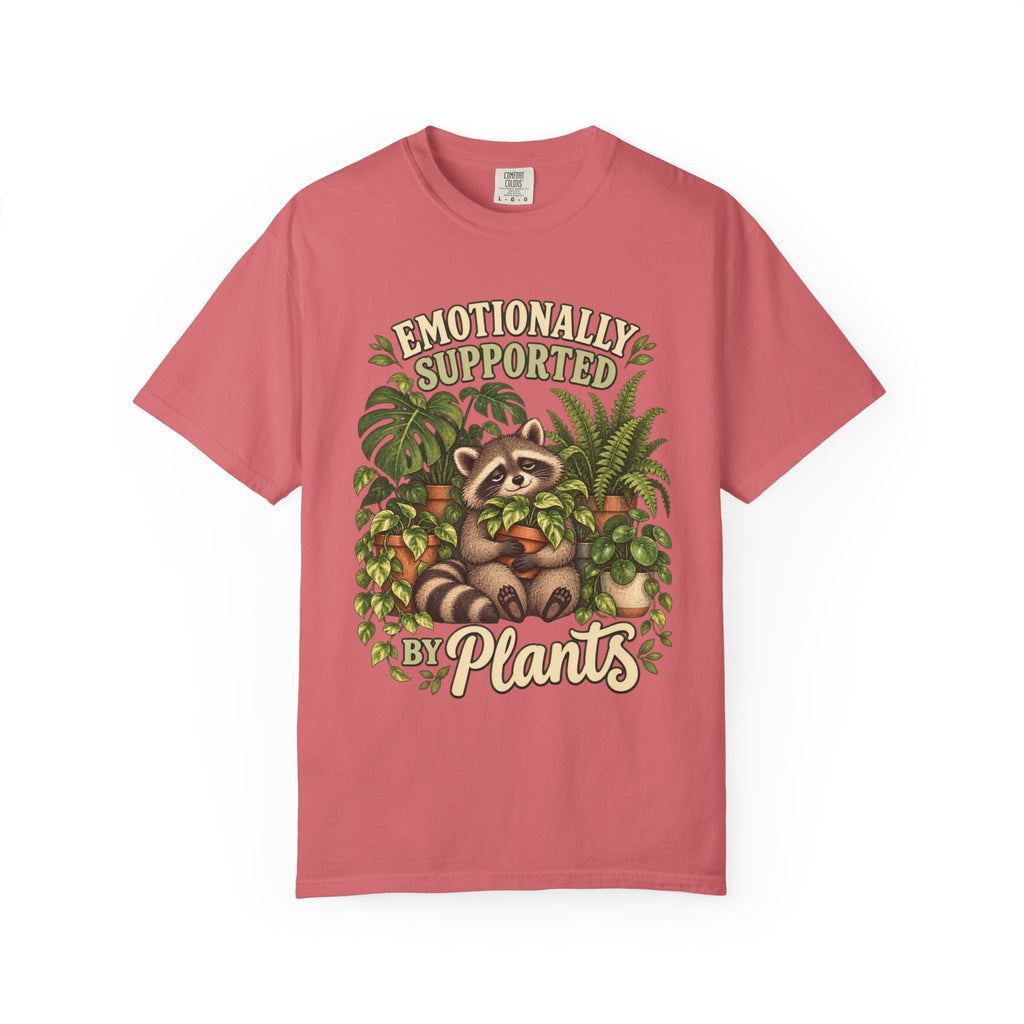Emotionally Supported by Plants Plant T-Shirt