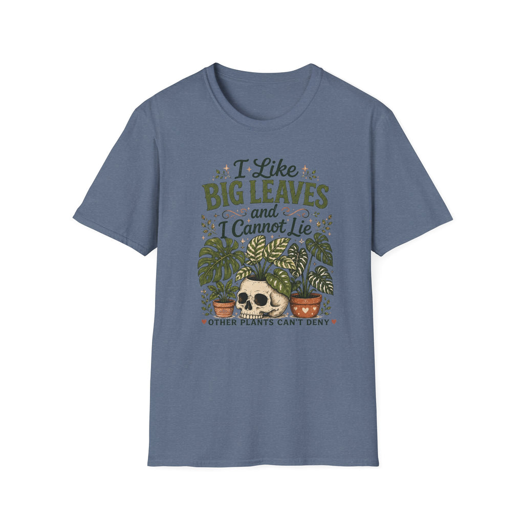 I like big leaves and I cannot Lie C1 T-Shirt