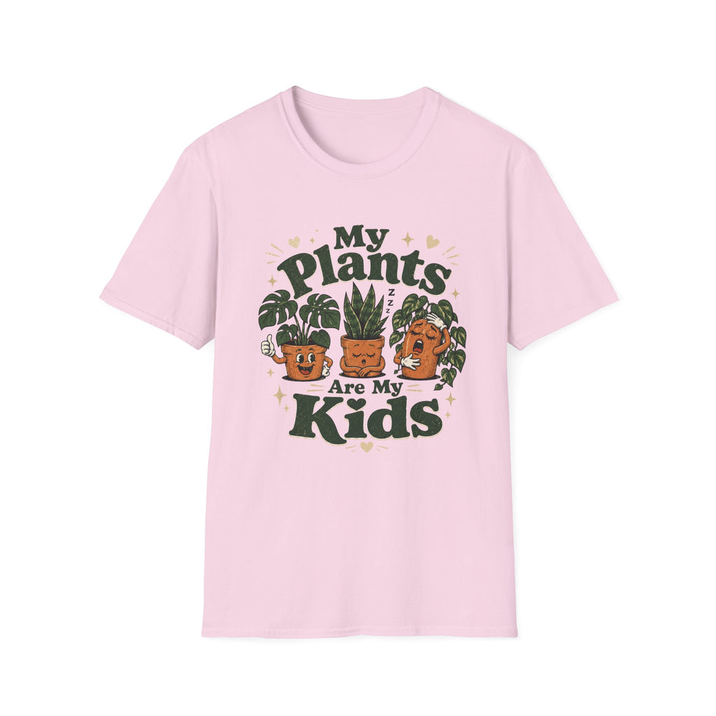 My Plants are My Kids T-Shirt C1