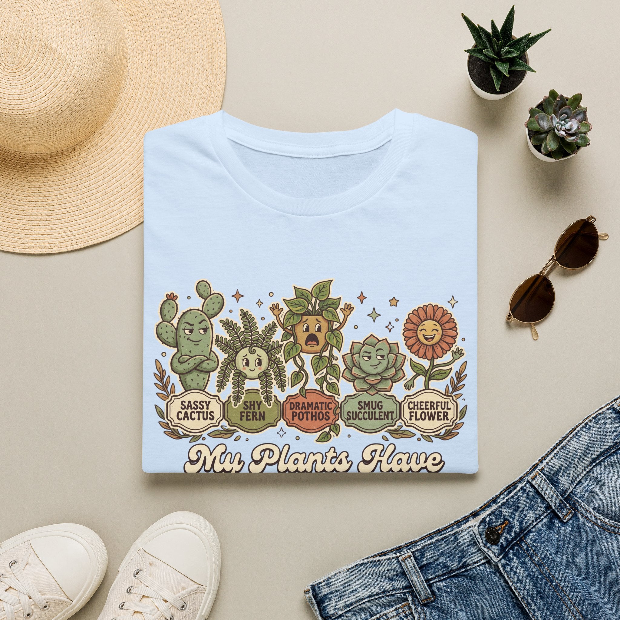 My Plants Have Personalities G1 T-Shirt