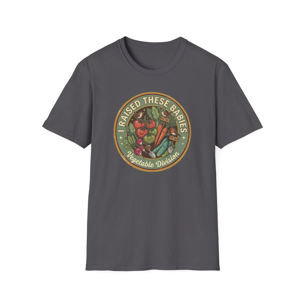 I RAISED THESE BABIES C1 T-Shirt