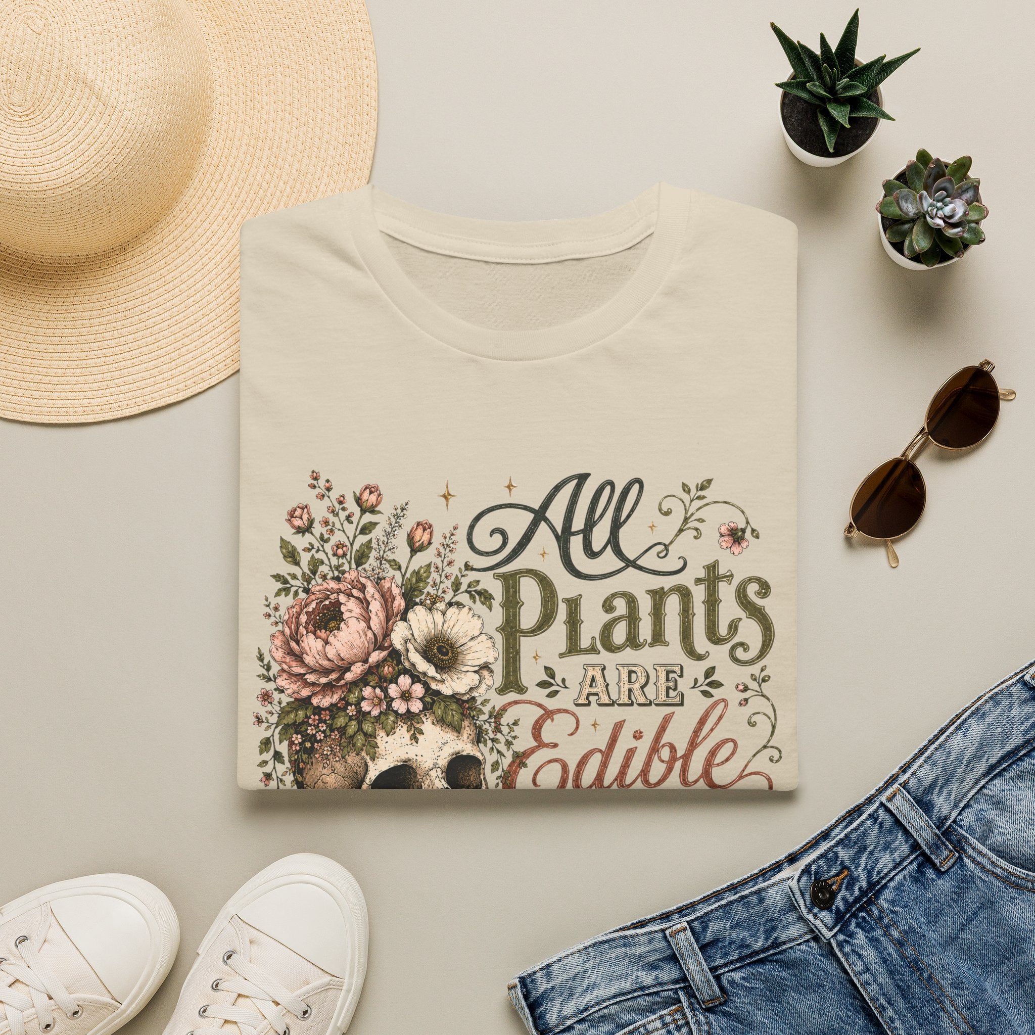 All Plants are Edible Some only Once C1 T-Shirt