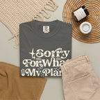 Sorry for What My Plant Face Said Premium T-Shirt