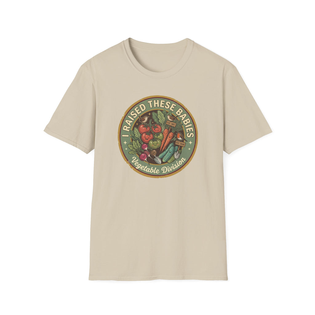 I RAISED THESE BABIES C1 T-Shirt