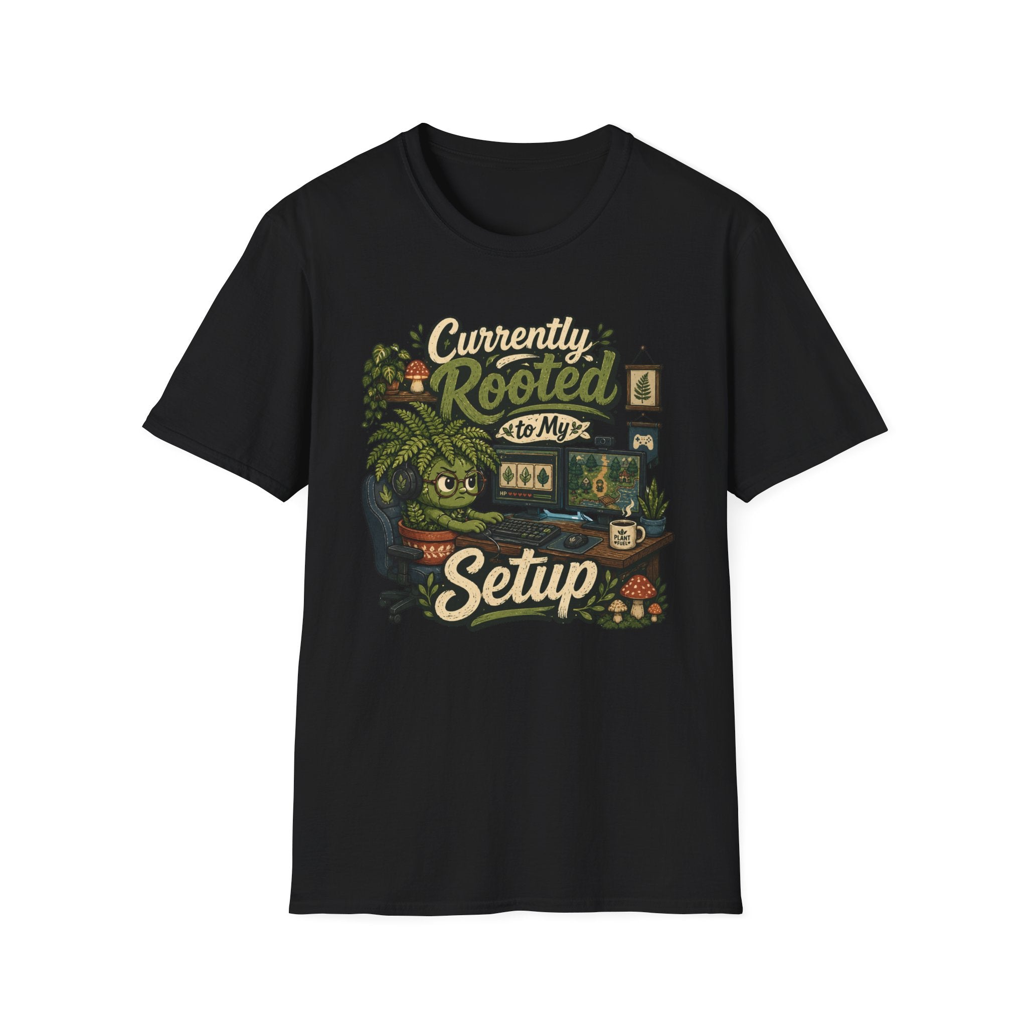 Currently Rooted to My Setup C1 T-Shirt