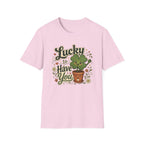 Lucky to Have You C1 T-Shirt