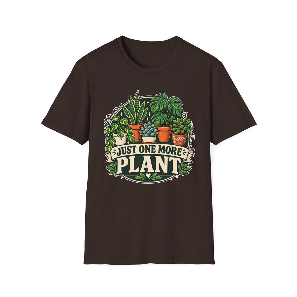 Just One More Plant C5 T-Shirt
