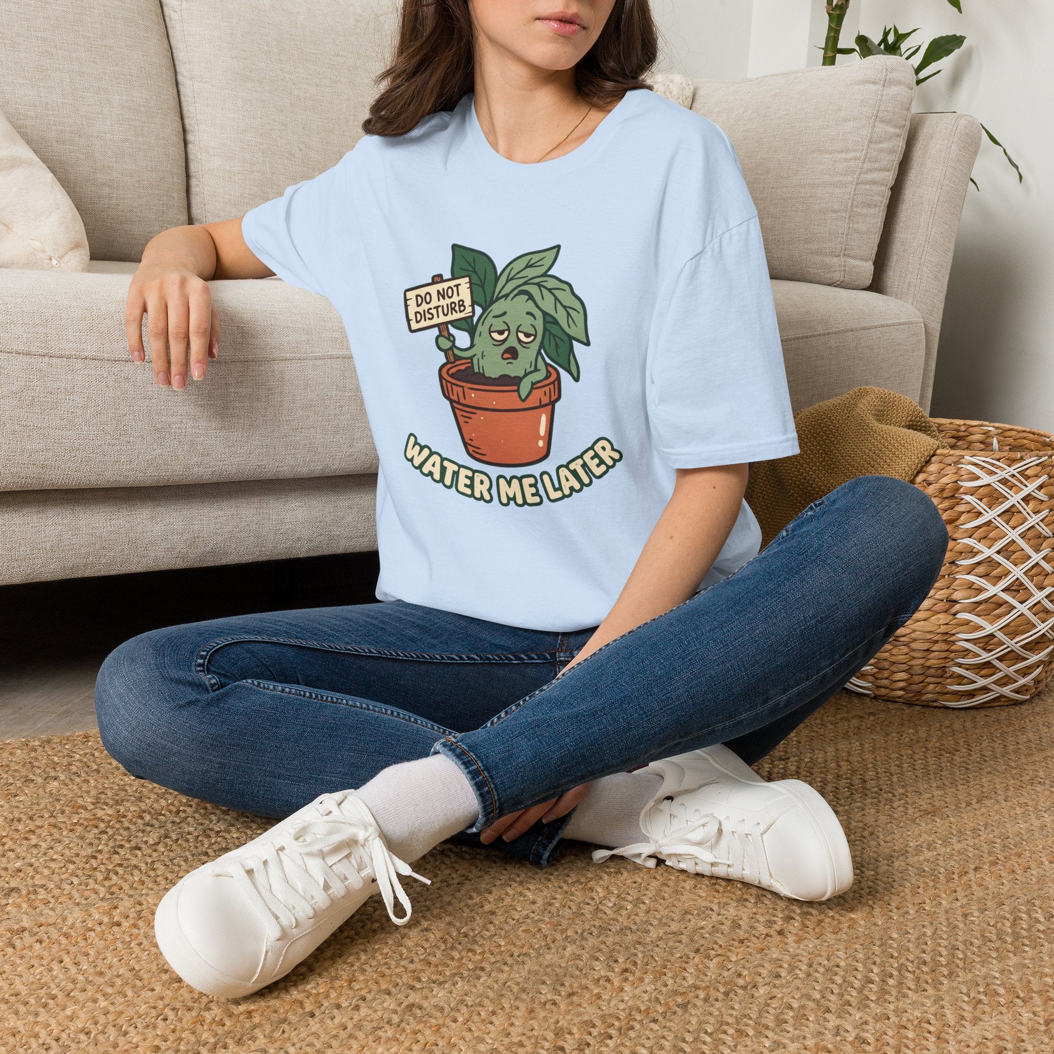 Water Me Later Do Not Disturb G1 T-Shirt