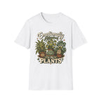Emotionally Attached to My Plants C1 T-Shirt