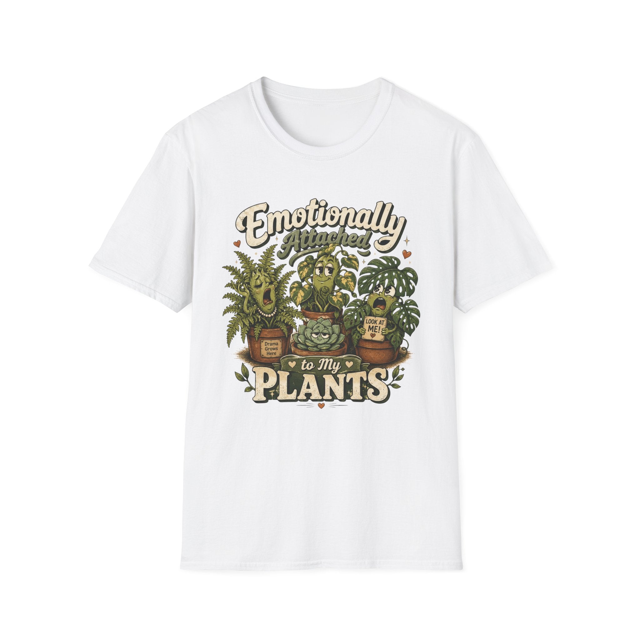 Emotionally Attached to My Plants C1 T-Shirt
