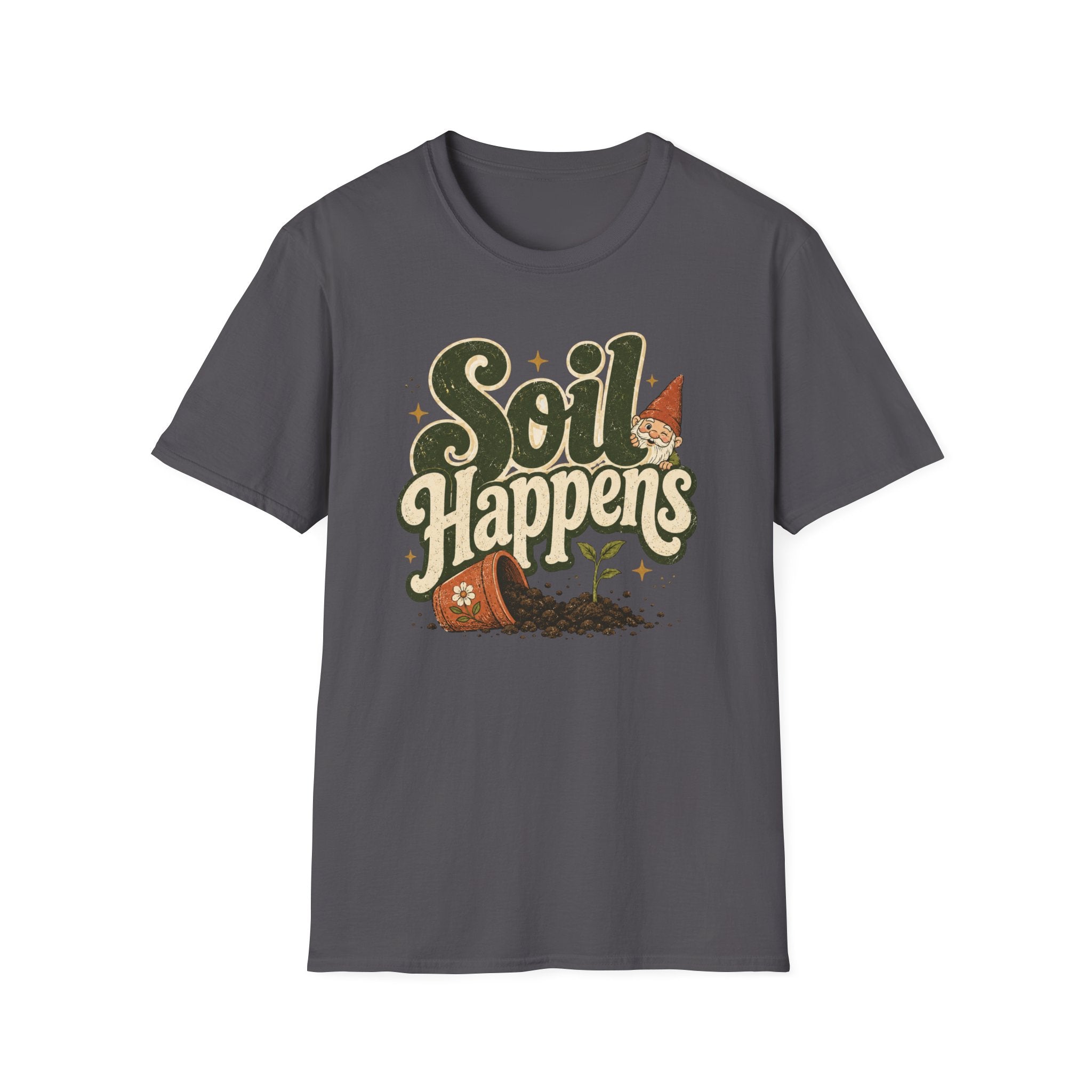 Soil Happens C1 T-Shirt