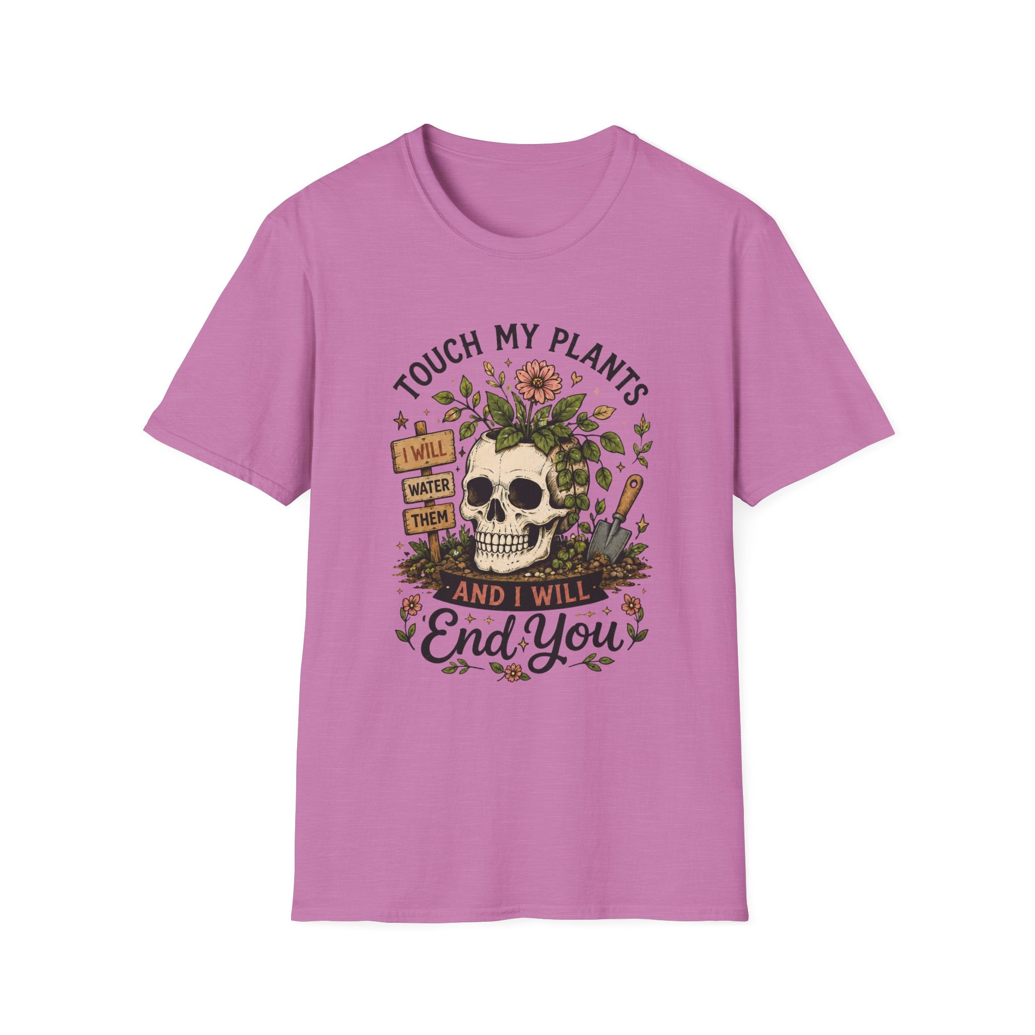 Touch my Plants and I will End You C1 T-Shirt