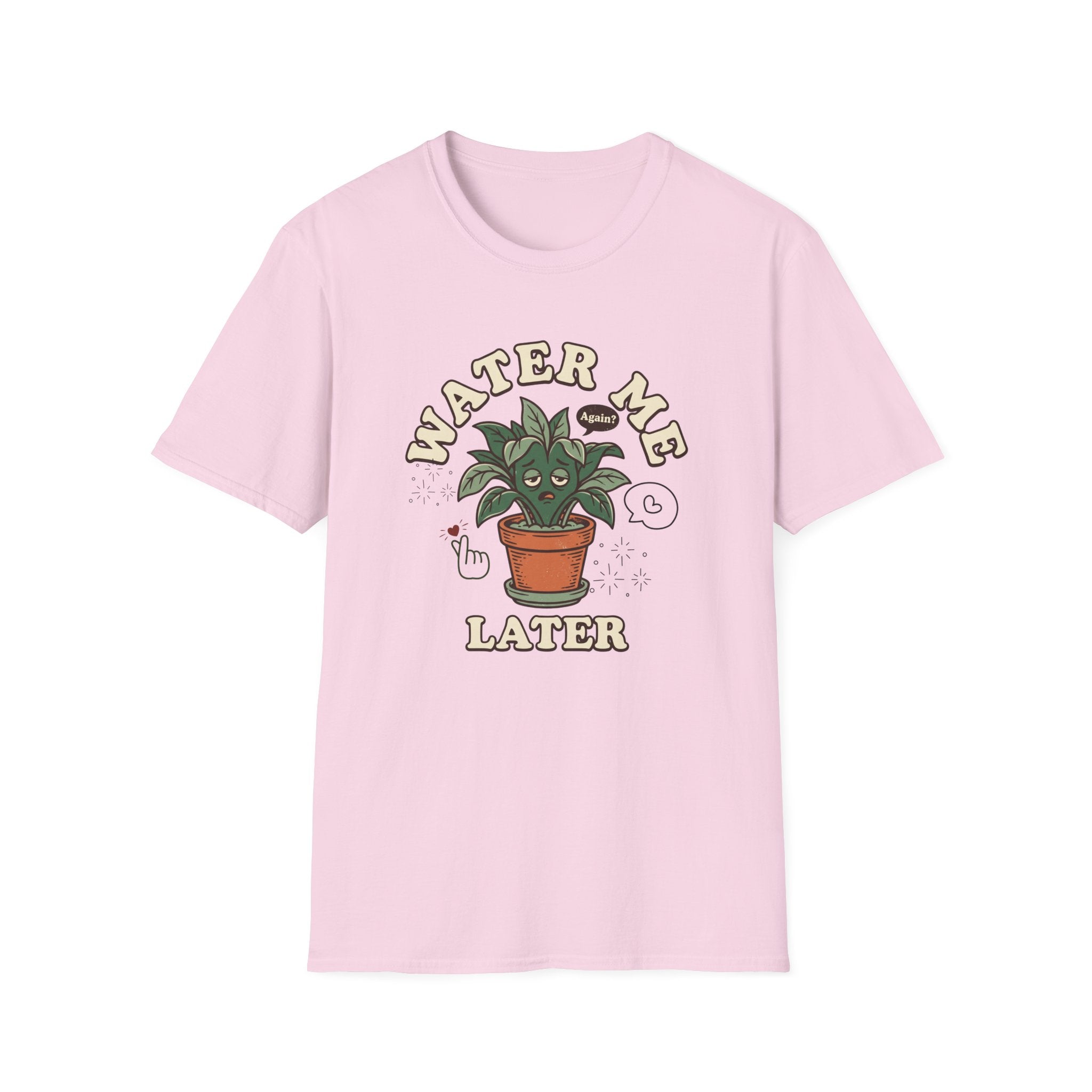 Water Me Later Plant Parent Confession G2 T-Shirt