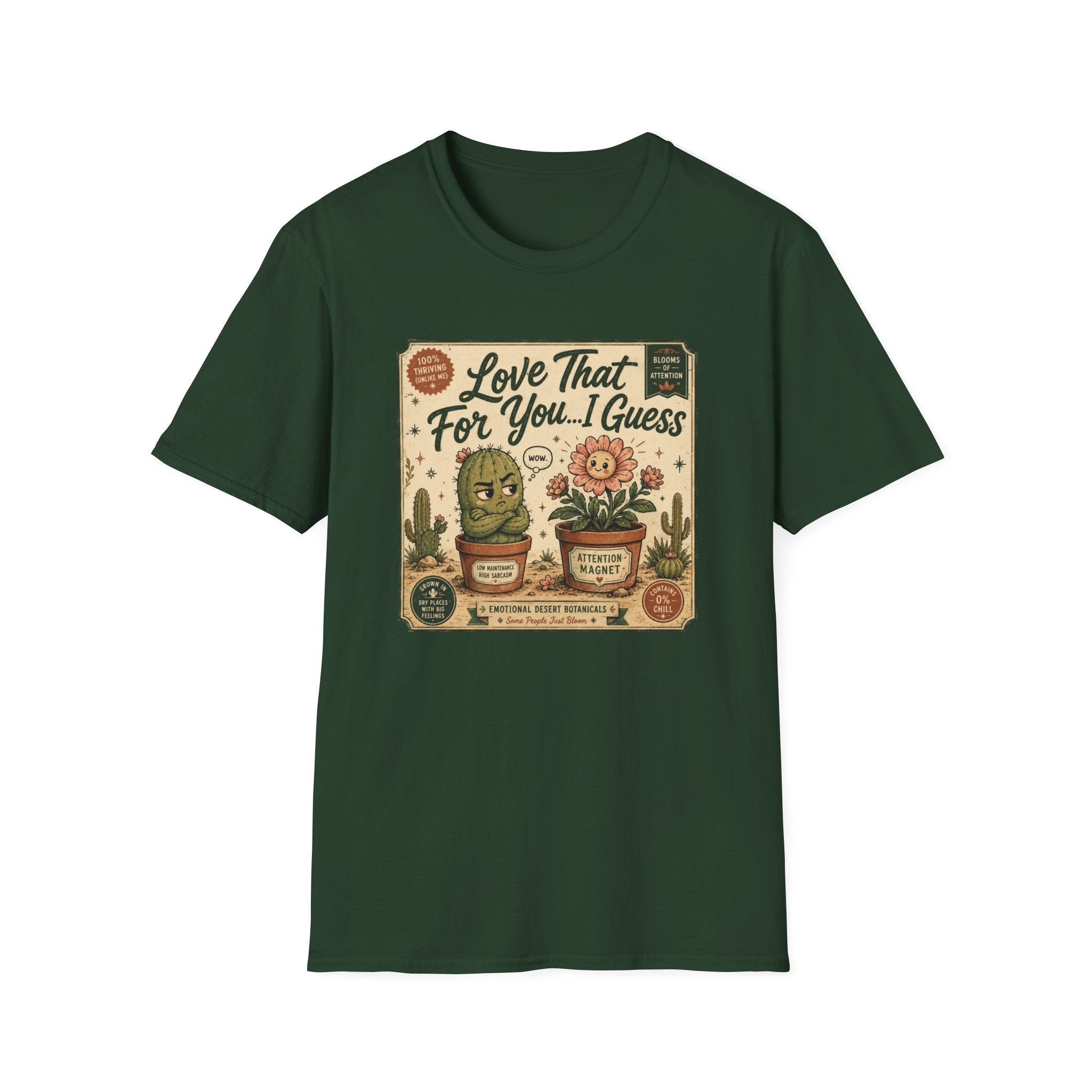 Love That For You…I Guess C2 T-Shirt