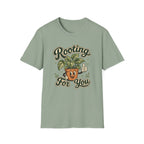 Rooting For You C1 T-Shirt
