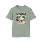 Powered by Plants & Petty Thoughts C1 T-Shirt